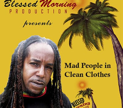 Mad People in a Clean Clothes